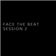 Various - Face The Beat: Session 2